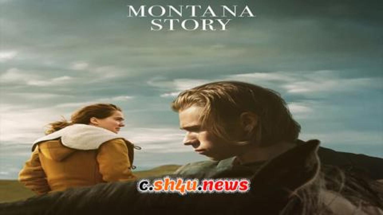 فيلم Montana Story 2021 مترجم - HD