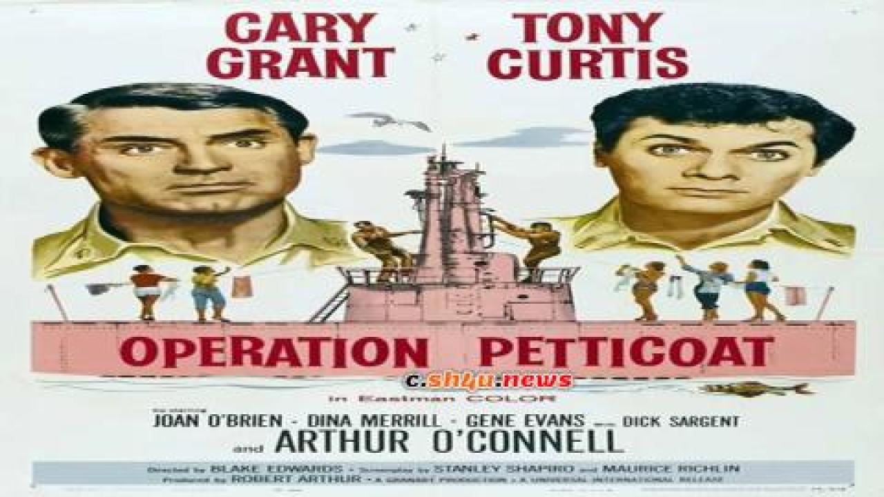 فيلم Operation Petticoat 1959 مترجم - HD