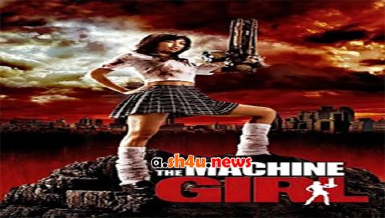 فيلم The Machine Girl 2008 مترجم - HD