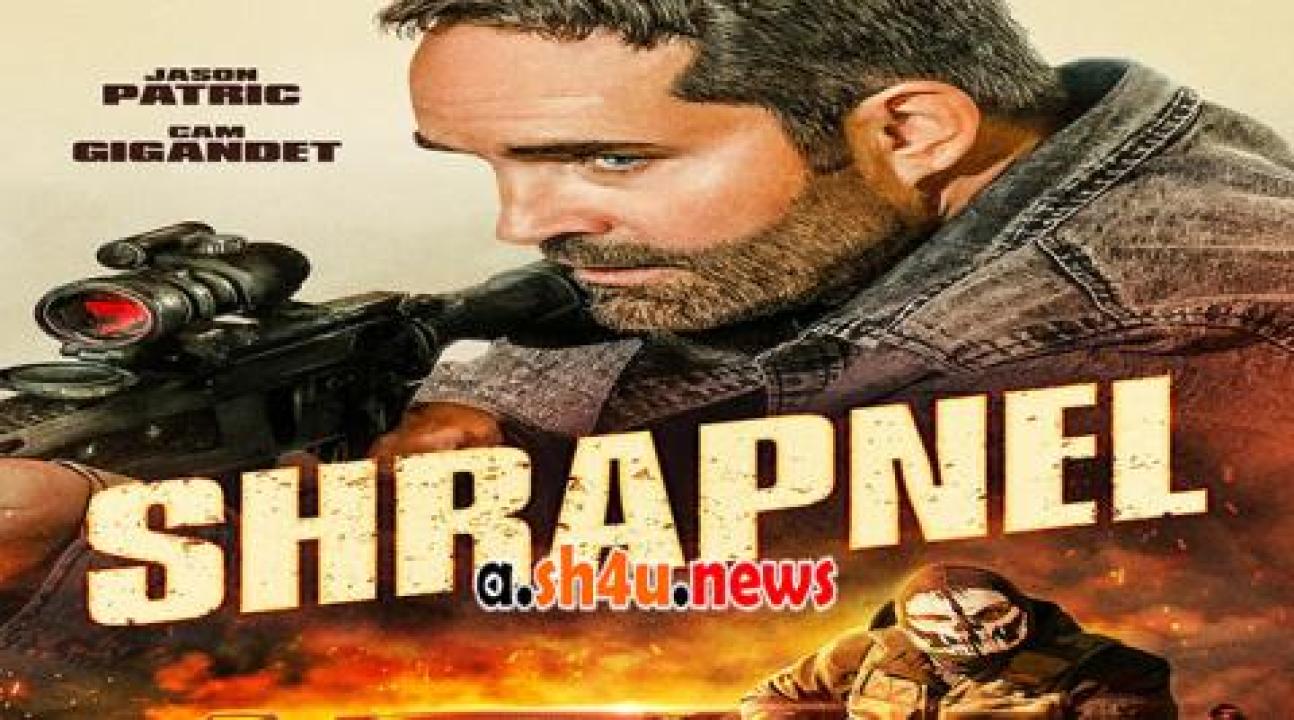 فيلم Shrapnel 2023 مترجم - HD