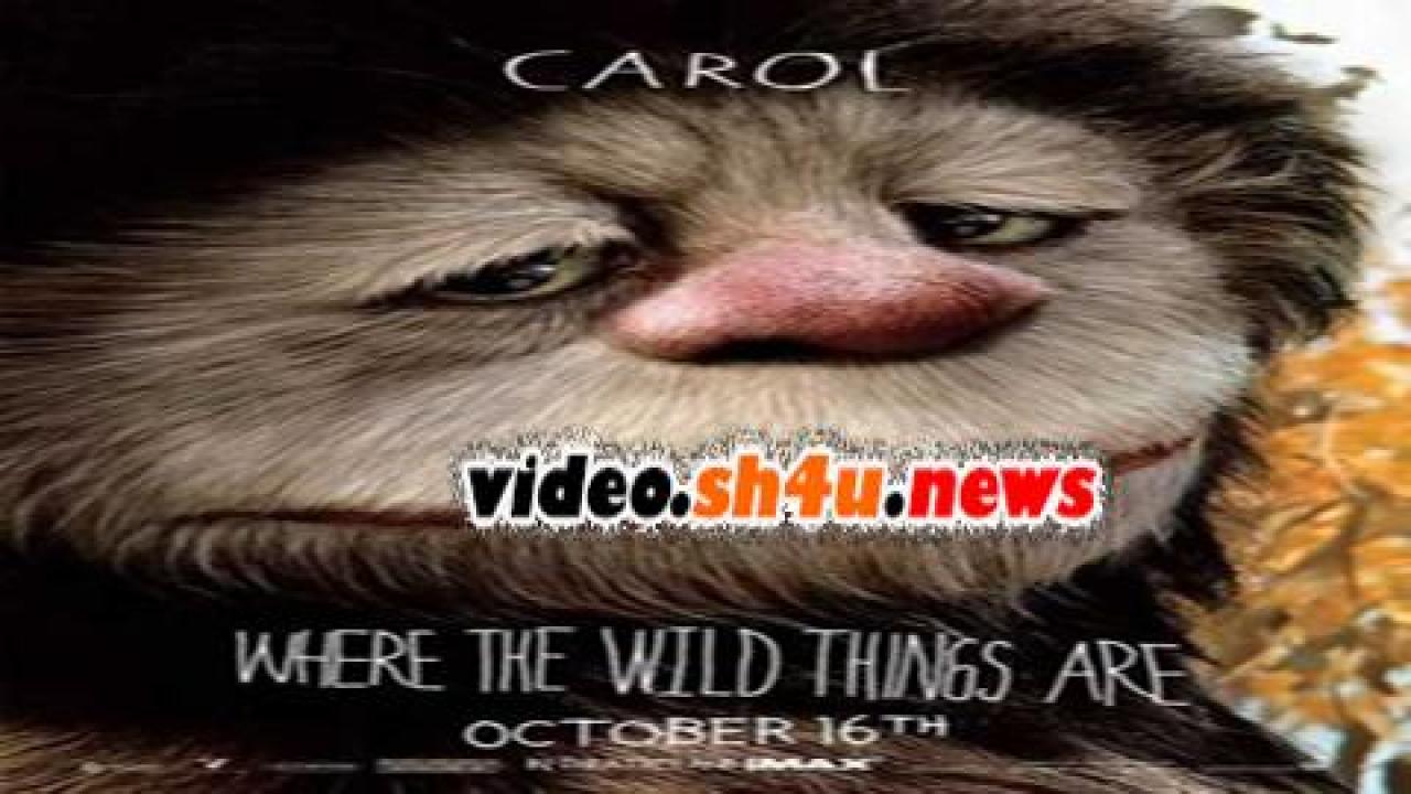 فيلم Where The Wild Things Are 2009 مترجم - HD