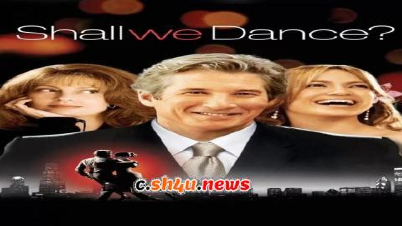 فيلم Shall We Dance? 2004 مترجم - HD