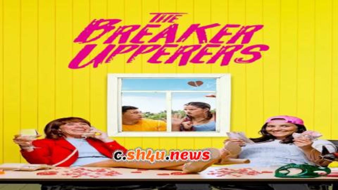 فيلم The Breaker Upperers 2018 مترجم - HD