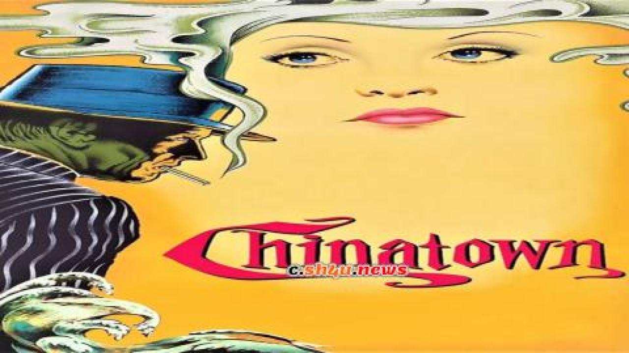 فيلم Chinatown 1974 مترجم - HD