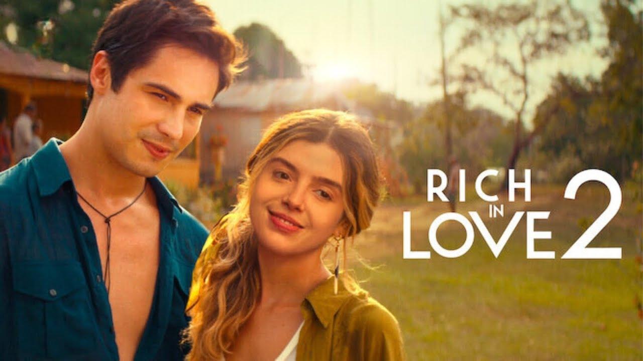 مشاهدة فيلم Rich in Love 2 2023 مترجم HD