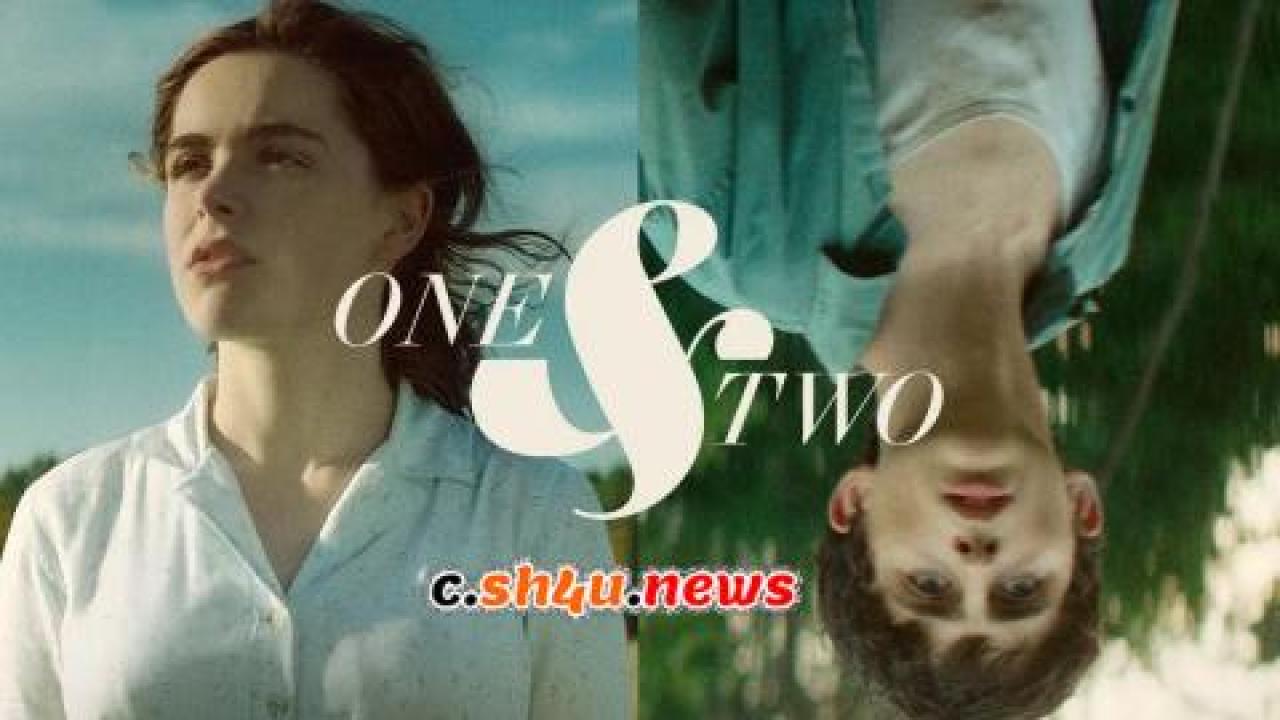 فيلم One & Two 2015 مترجم - HD