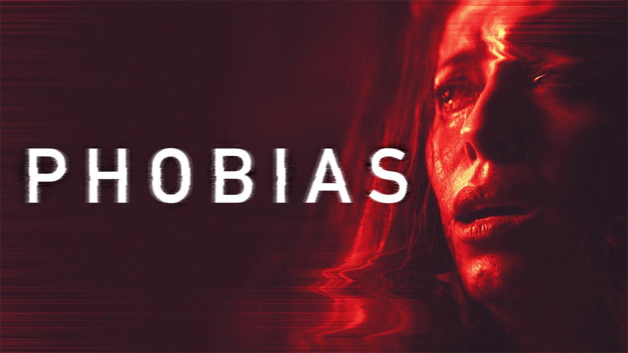 فيلم Phobias 2021 مترجم كامل HD