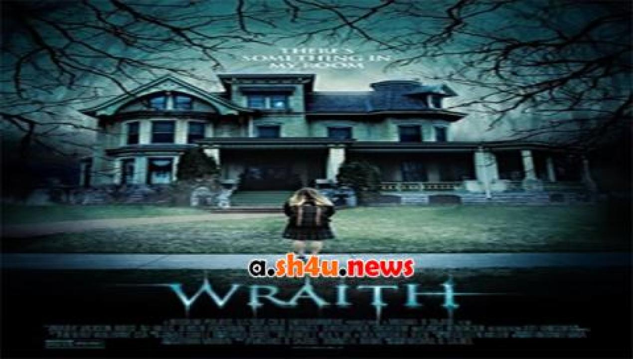 فيلم Wraith 2017 مترجم - HD